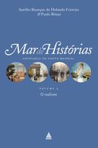 Livro - Mar de histórias: o Realismo