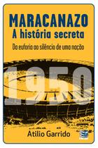 Livro - Maracanazo: a história secreta