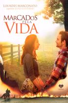 Livro - Marcados pela vida Livro - Marcados pela vida