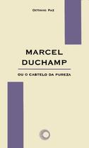 Livro - Marcel Duchamp ou o castelo da pureza