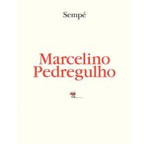 Livro - Marcelino Pedregulho - Editora Cosac Naify Livro - Marcelino Pedregulho - Editora Cosac Naify