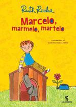 Livro Marcelo Marmelo Martelo e Outras Histórias - Ruth Rocha