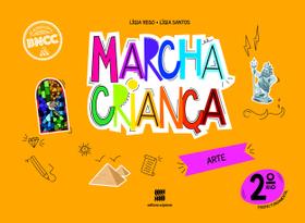 Livro - Marcha Criança Arte 2º ano Livro - Marcha Criança Arte 2º ano
