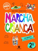Livro - Marcha Criança Caligrafia 2º ano Livro - Marcha Criança Caligrafia 2º ano