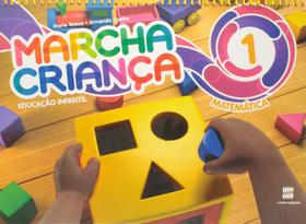 Livro - Marcha criança - Educação infantil - Matemática - Volume 1