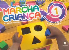Livro - Marcha criança - Educação infantil - Matemática - Volume 1