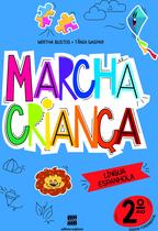Livro - Marcha criança - Espanhol -2º ano