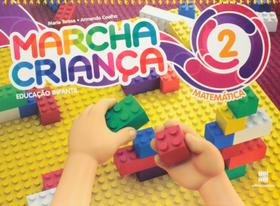 Livro - Marcha criança - Matemática - Educação infantil - Volume 2