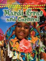 Livro - Mardi Gras And Carnival - Celebrations In My World Livro - Mardi Gras And Carnival - Celebrations In My World