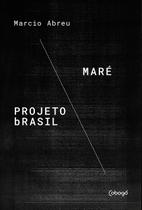 Livro - Maré / Projeto Brasil