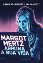 Livro - Margot Mertz arruma a sua vida