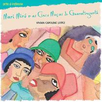 Livro - Mari Miró e as cinco moças de Guaratinguetá Livro - Mari Miró e as cinco moças de Guaratinguetá