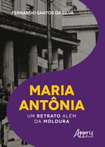 Livro - Maria antônia: um retrato além da moldura