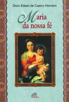 Livro - Maria da nossa fé