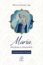 Livro - Maria, discípula e missionária