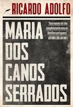 Livro - Maria dos Canos Serrados
