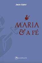 Livro - Maria e a fé Livro - Maria e a fé