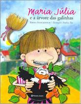 Livro - Maria Júlia e a árvore das galinhas