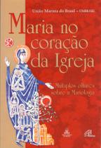 Livro - Maria no coração da Igreja
