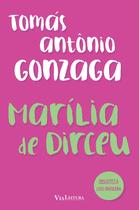 Livro - MARILIA DE DIRCEU - Tomás Antônio Gonzaga Livro - MARILIA DE DIRCEU - Tomás Antônio Gonzaga