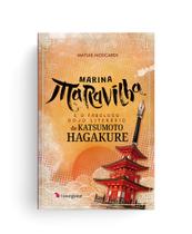 Livro - Marina Maravilha e o fabuloso Dojo Literário de Katsumoto Hagakure