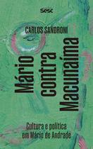 Livro - Mário contra Macunaíma