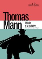 Livro Mário e o Mágico Uma Experiência Trágica de Viagem Thomas Mann