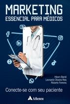 Livro - Marketing Essencial Para Médicos – Conecte-se Com seu paciente