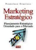 Livro - Marketing estratégico: Planejamento estratégico orientado para o mercado