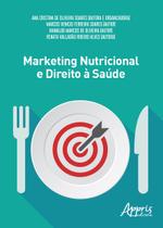 Livro - Marketing nutricional e direito à saúde