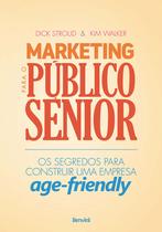 Livro - Marketing para o público sênior Livro - Marketing para o público sênior