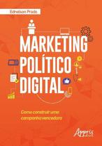 Livro - Marketing político digital: como construir uma campanha vencedora Livro - Marketing político digital: como construir uma campanha vencedora
