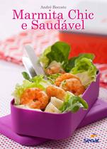 Livro - Marmita chic e saudável Livro - Marmita chic e saudável