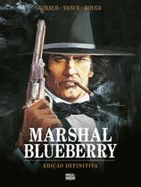 Livro - Marshal Blueberry (Edição definitiva)