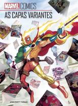 Livro - Marvel Comics: As Capas Variantes Livro - Marvel Comics: As Capas Variantes