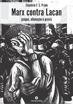 Livro - Marx contra Lacan