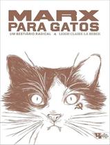 Livro - Marx Para Gatos - Um Bestiario Radical