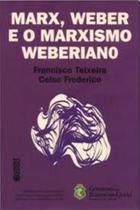 Livro - Marx, Weber e o marxismo weberiano