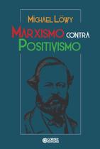 Livro - Marxismo contra positivismo Livro - Marxismo contra positivismo