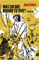 Livro - Mas em que mundo tu vive? Livro - Mas em que mundo tu vive?