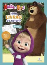 Livro - Masha e o Urso - Meu livrão de colorir - CIRANDA