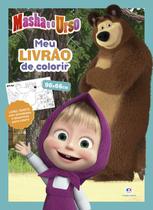 Livro - Masha e o Urso - Meu livrão de colorir