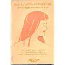 Livro Mastectomia E Linfedema - Di Livros