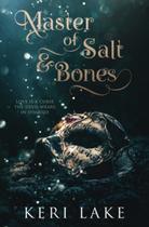 Livro Master of Salt & Bones - Edição Independente