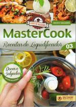 Livro MasterCook Receitas de Liquidificador Ed. 3