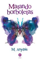 Livro - Matando borboletas Livro - Matando borboletas