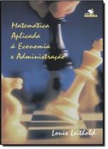 Livro - Matematica Aplicada A Economia E Administracao - Hbr - Harbra - Livro De Leitur