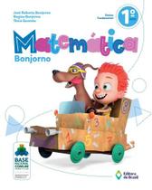 Livro - Matemática Bonjorno - 1º ano - Ensino fundamental I Livro - Matemática Bonjorno - 1º ano - Ensino fundamental I