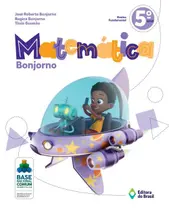 Livro - Matemática Bonjorno - 5º ano - Ensino fundamental I Livro - Matemática Bonjorno - 5º ano - Ensino fundamental I