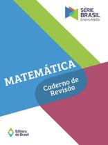 Livro - Matemática - Caderno de revisão - Volume único - Ensino médio